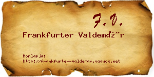 Frankfurter Valdemár névjegykártya